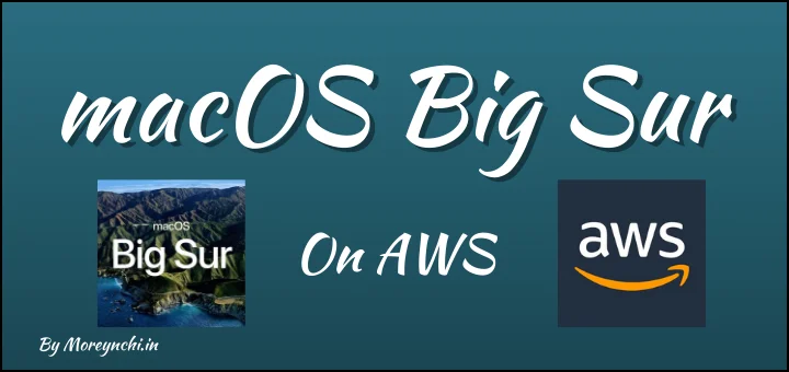 macOS Big Sur on AWS