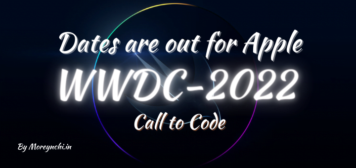 Apple WWDC 2022 – Dates are Out