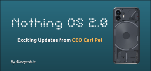 Nothing OS 2.0 Updates