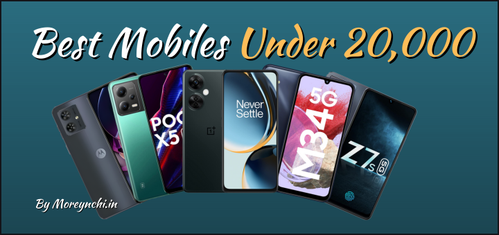 Best Mobiles under 20000