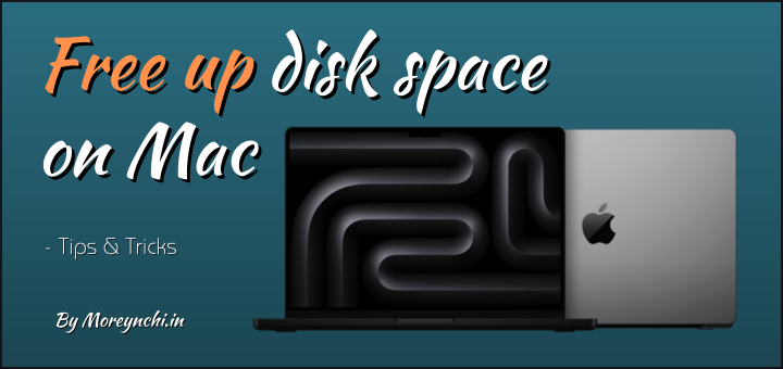 Free up disk space on Mac
