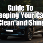 Ultimate Guide to Keeping Your Car Clean & Shiny in 2026